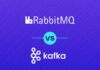 RabbitMQ vs Kafka: 5 Key Differences & Leading Use Cases